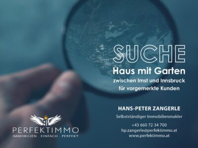 Suche Haus mit Garten für vorgemerkte Kunden, 6460 Imst, Haus